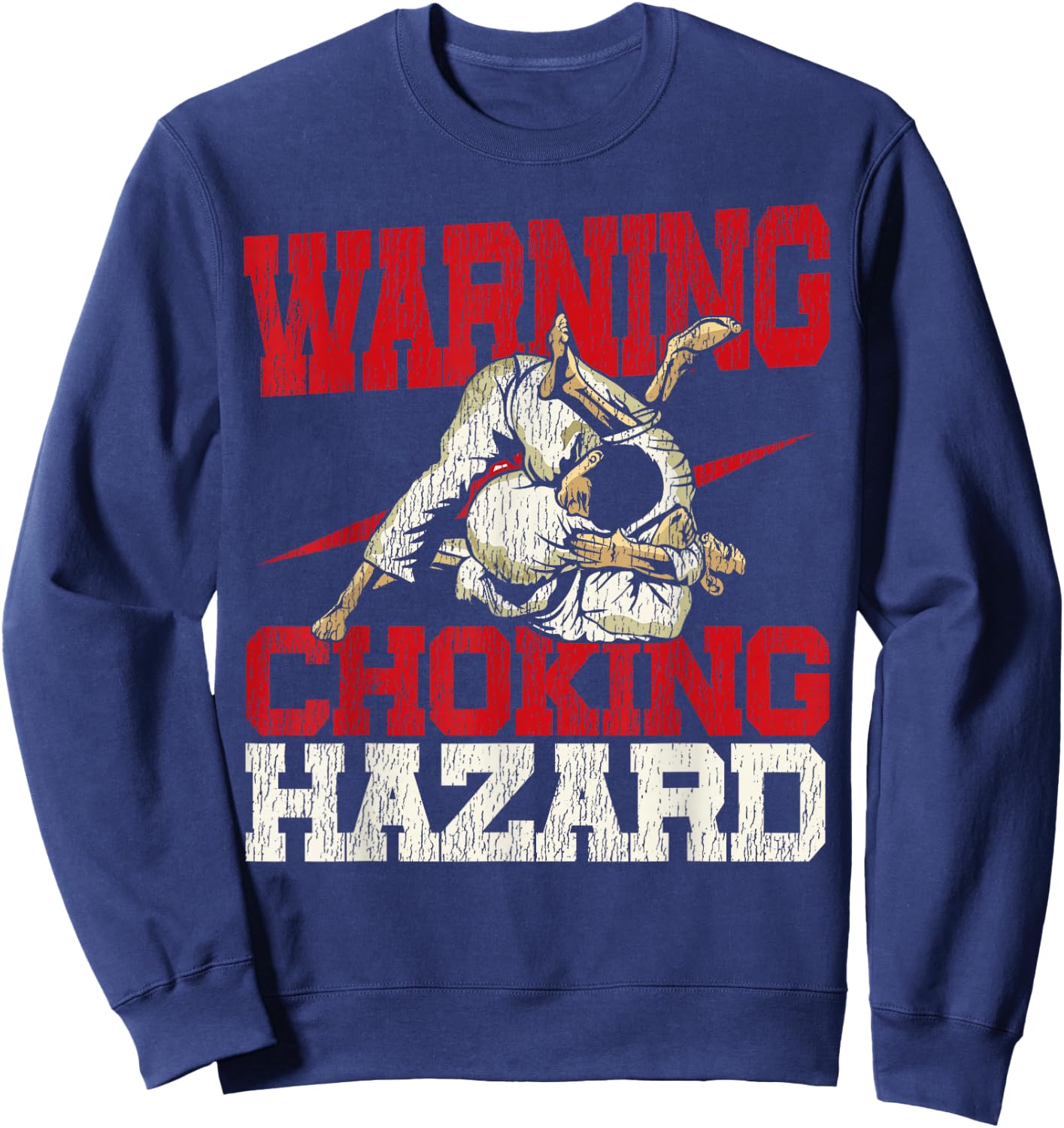 Jiu Jitsu Vintage Warning Choking Hazard Sweatshirt - Sweatshirt | Navy