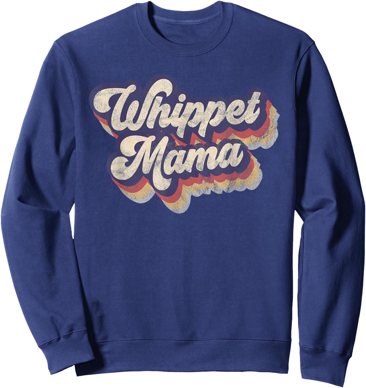 Whippet Mama Dog Lover Whippet Owner Whippet Mom Dad Vintage Women Kids Sweatshirt - Sweatshirt | Navy