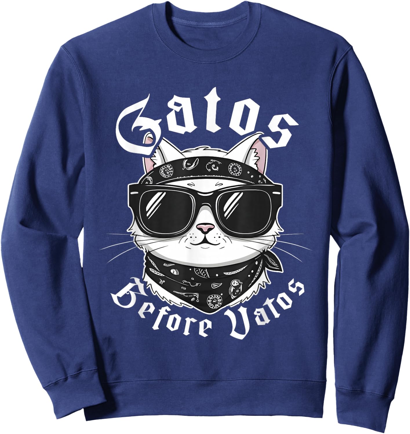 Gatos Before Vatos Sweatshirt - Sweatshirt | Navy