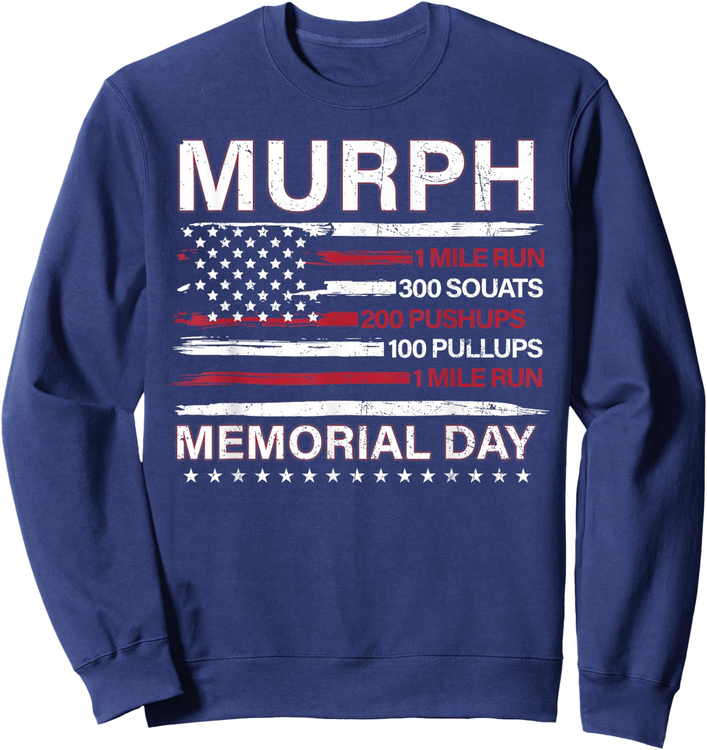 Memorial Day Murph Workout Challenge Murph Sweatshirt - Sweatshirt | Navy