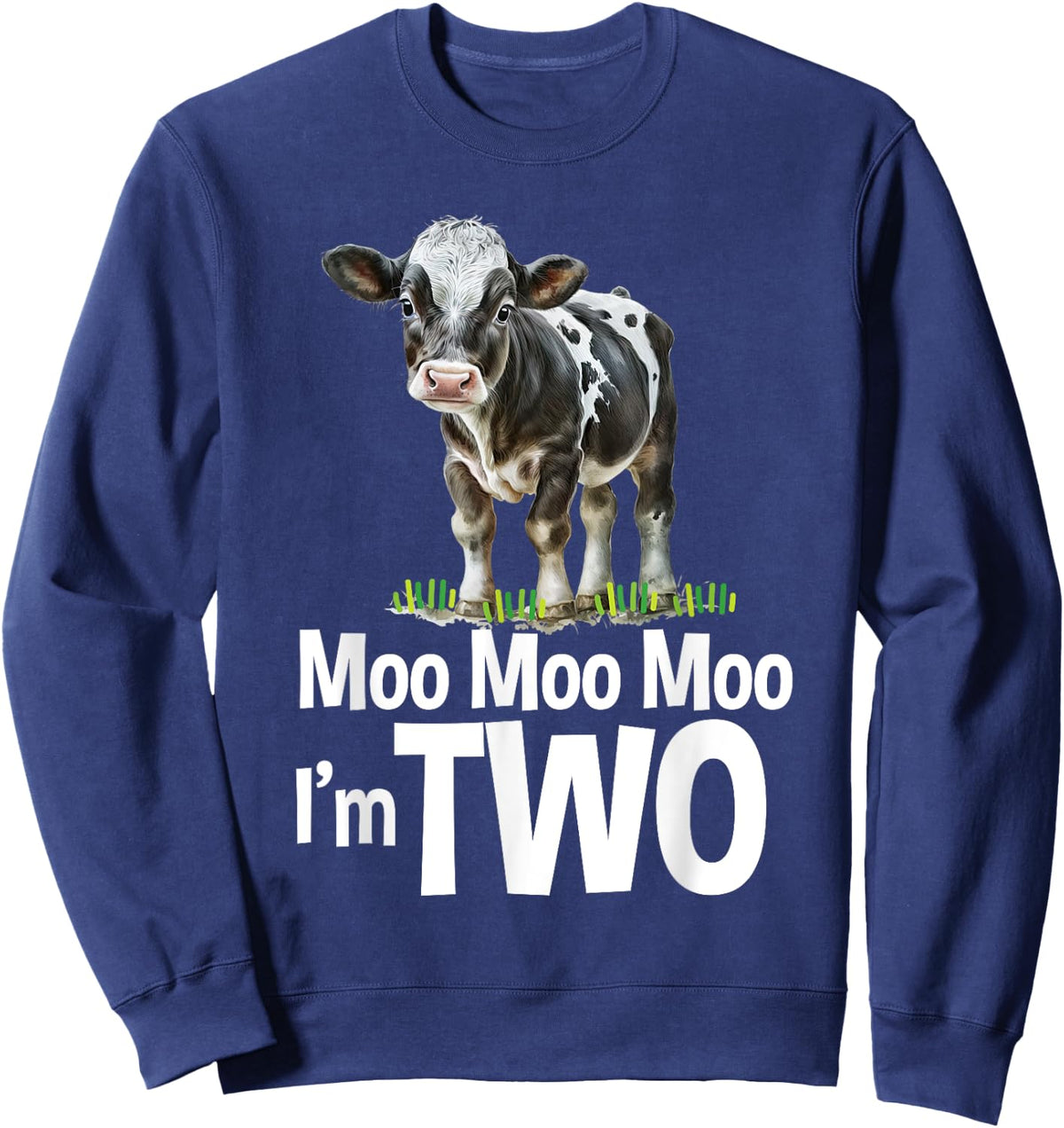 Moo Moo I'm Two 2nd Birthday Funny Cute Cow Sounds Toddler Sweatshirt - Sweatshirt | Navy