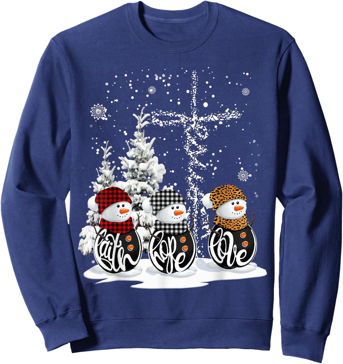 Funny Christmas 2025 Faith Hope Love Snowman Christian Cross Sweatshirt - Sweatshirt | Navy