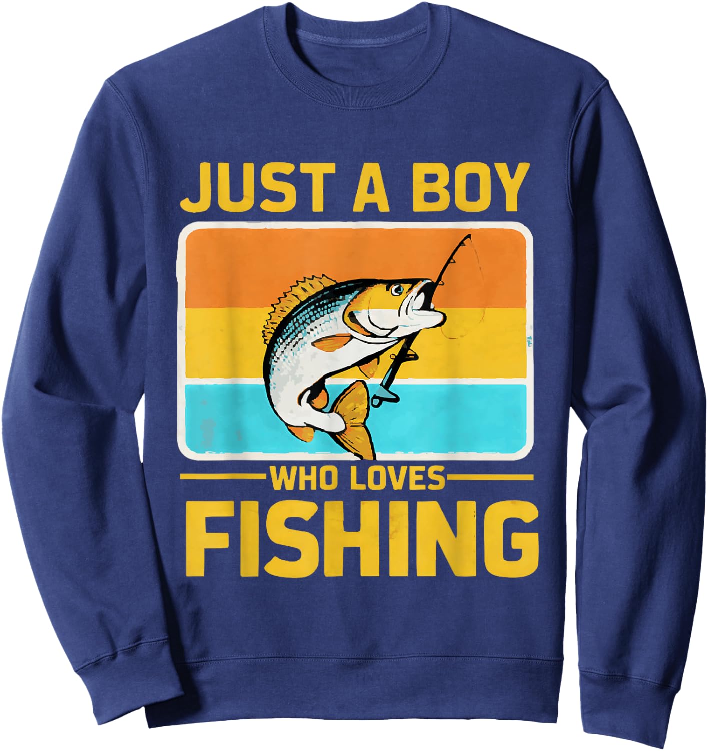 Just A Boy Who Loves Fishing Funny Bass Fish Fisherman Sweatshirt - Sweatshirt | Navy