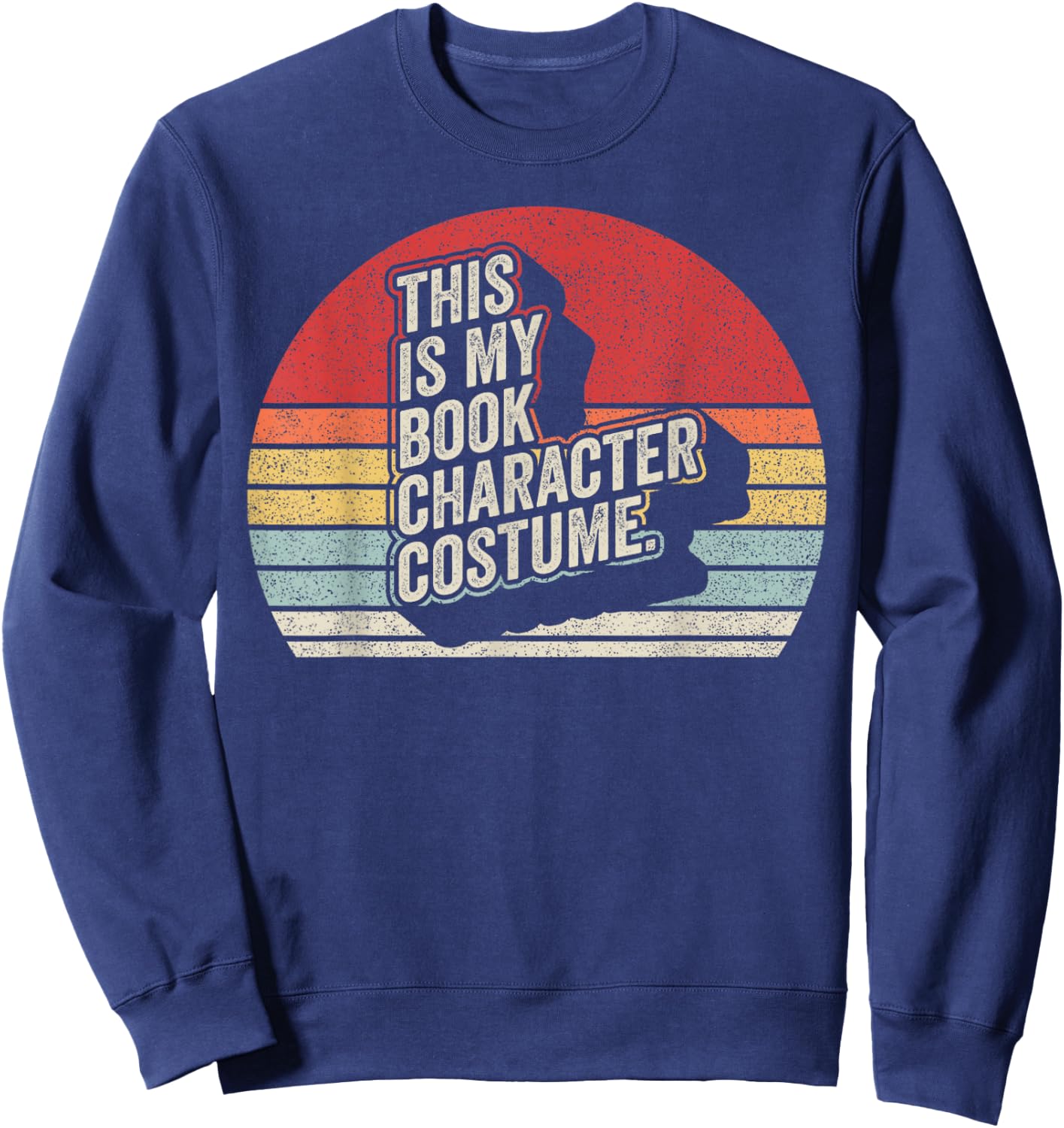 Vintage This is My Book Character Costume Funny Halloween Sweatshirt - Sweatshirt | Navy