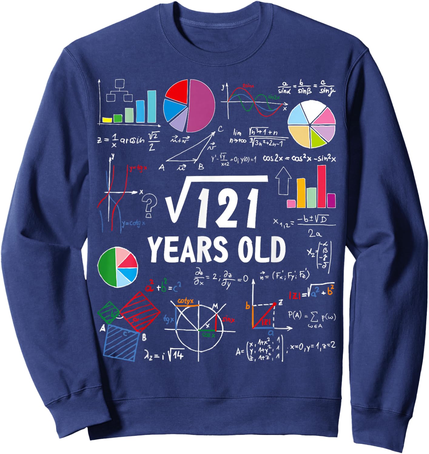 Square Root of 121 11th Birthday 11 Year Old Love Math Sweatshirt - Sweatshirt | Navy