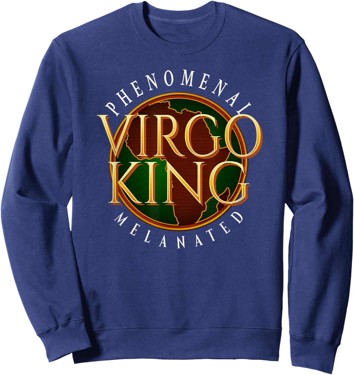 Virgo King Golden Africa Zodiac – Melanated Pride Sweatshirt - Sweatshirt | Navy