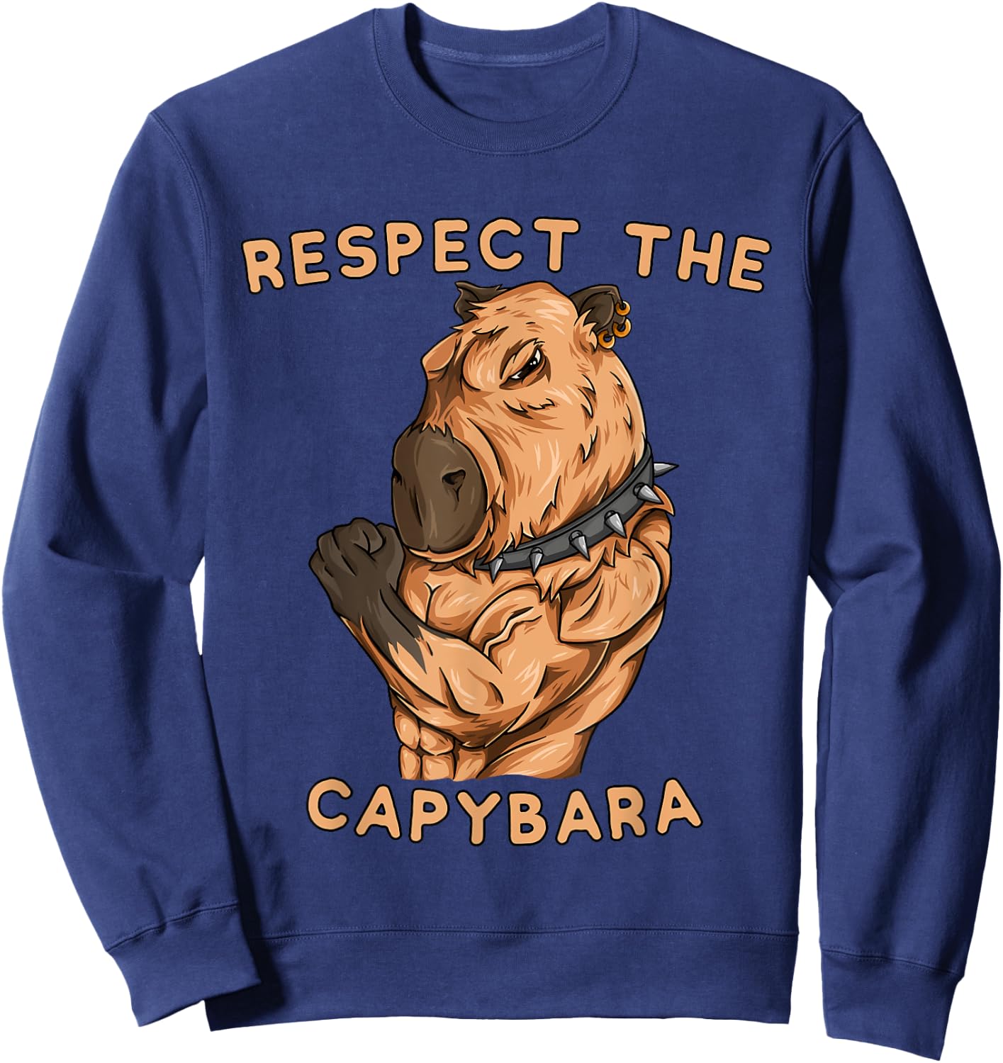 Respect The Capybara - Funny Fitness Bodybuilder Rodent Sweatshirt - Sweatshirt | Navy