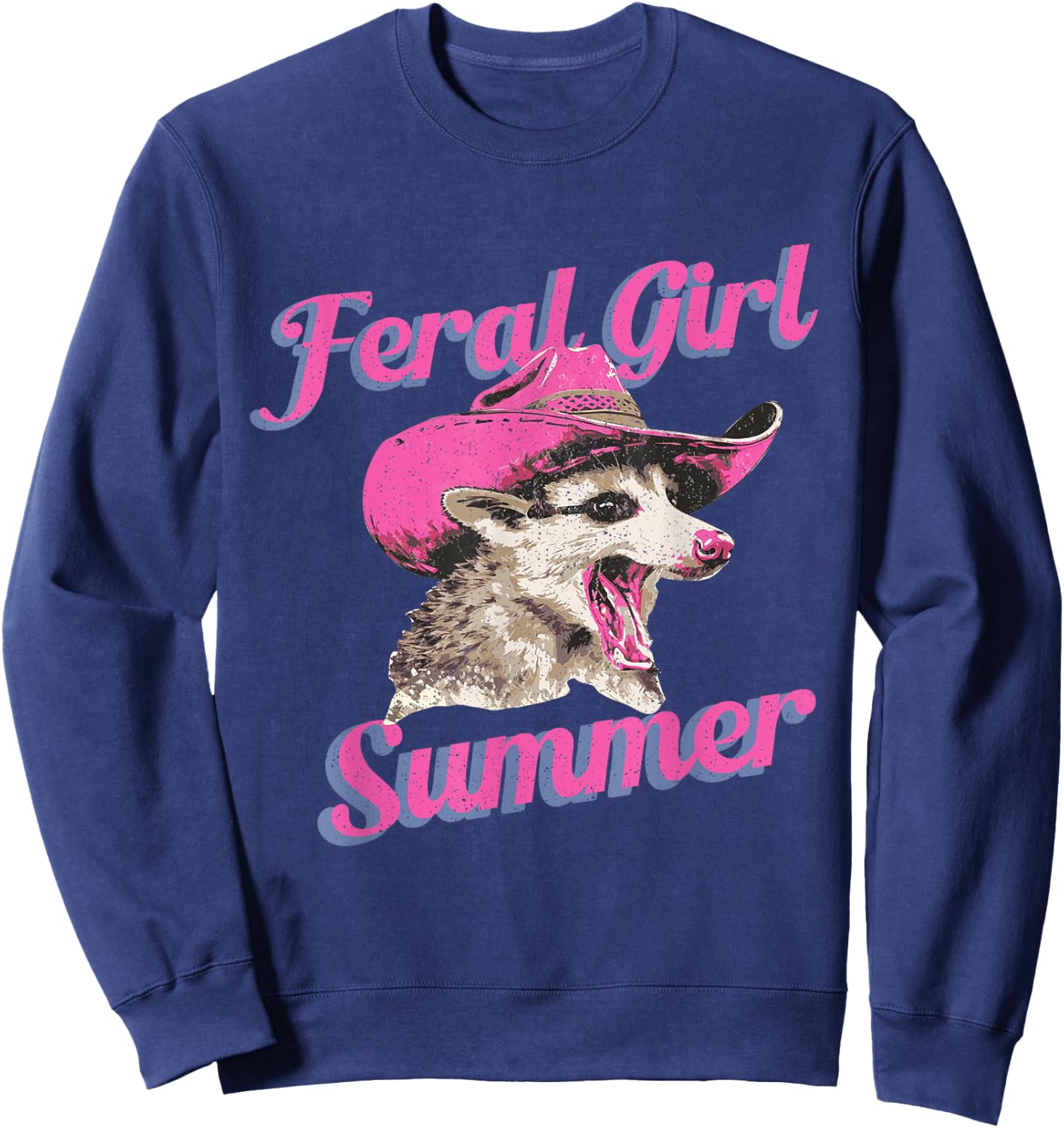 Feral Girl Summer Retro Possum Funny Meme Sweatshirt - Sweatshirt | Navy