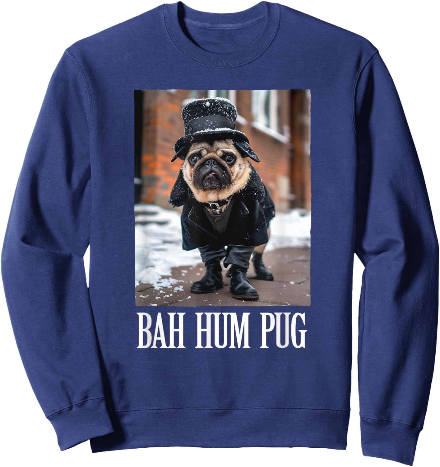 Funny Dog Bah Hum Pug Christmas Pet Holiday Photo Humbug Bug Men Women Girls Kids Sweatshirt - Sweatshirt | Navy