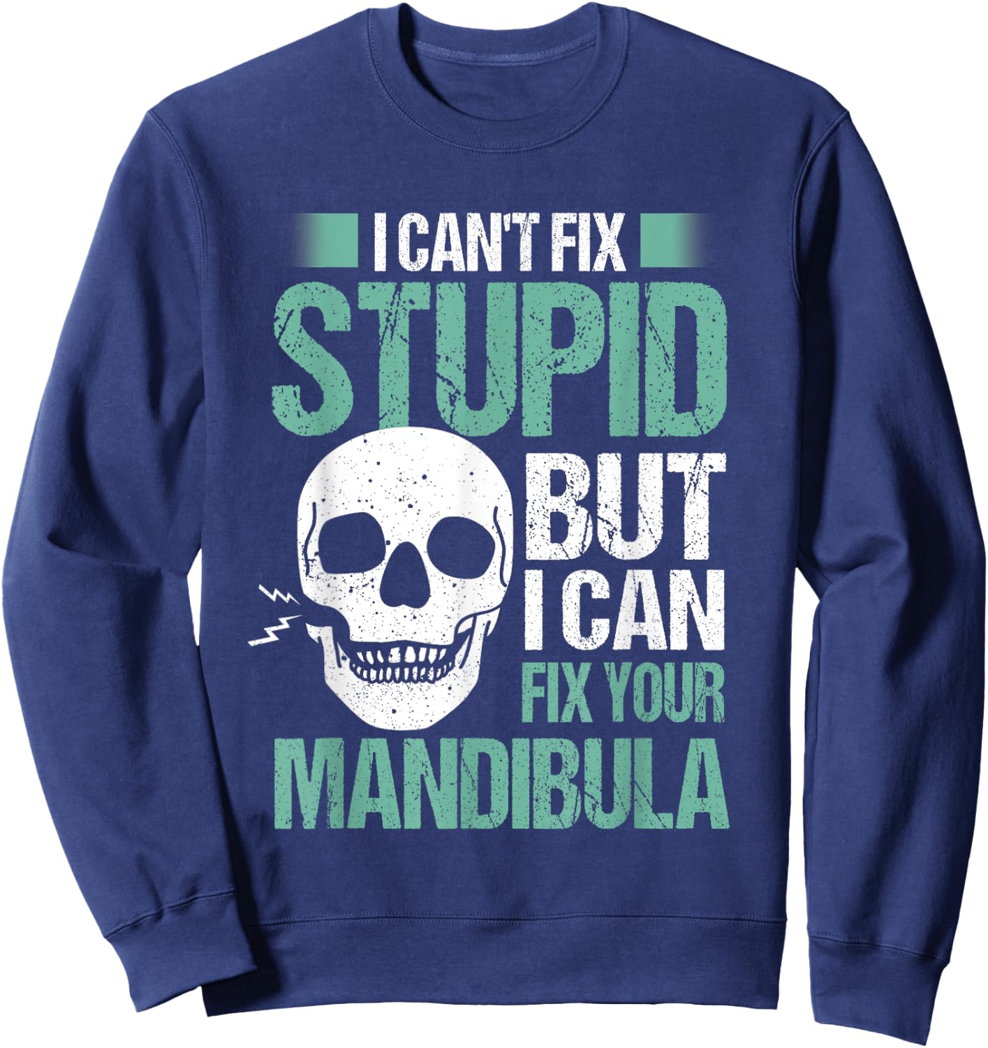 Oral Maxillofacial Surgery Maxillofacial Surgeon Sweatshirt - Sweatshirt | Navy