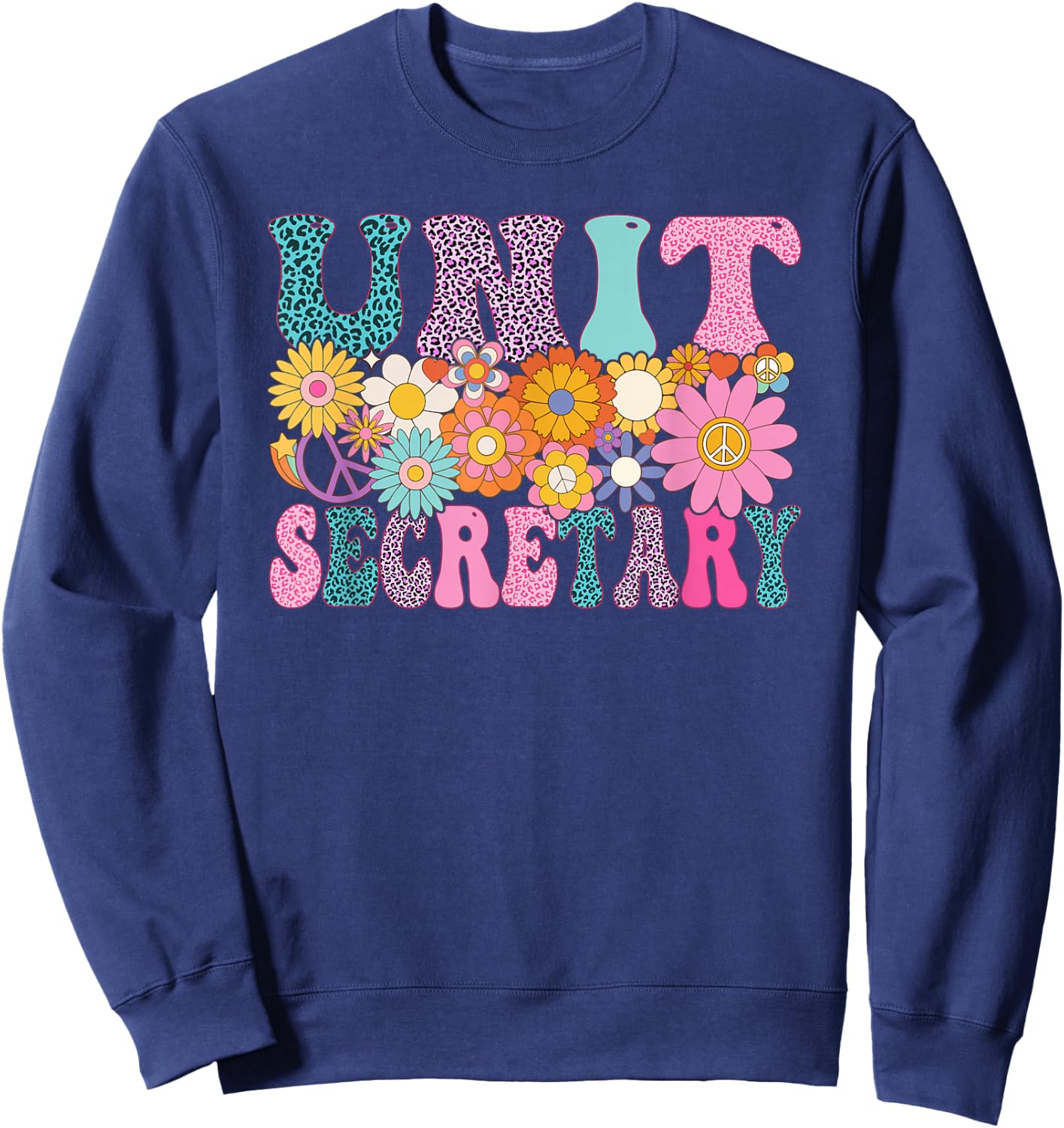 Unit Secretary Week Groovy Leopard Appreciation Day Women Sweatshirt - Sweatshirt | Navy