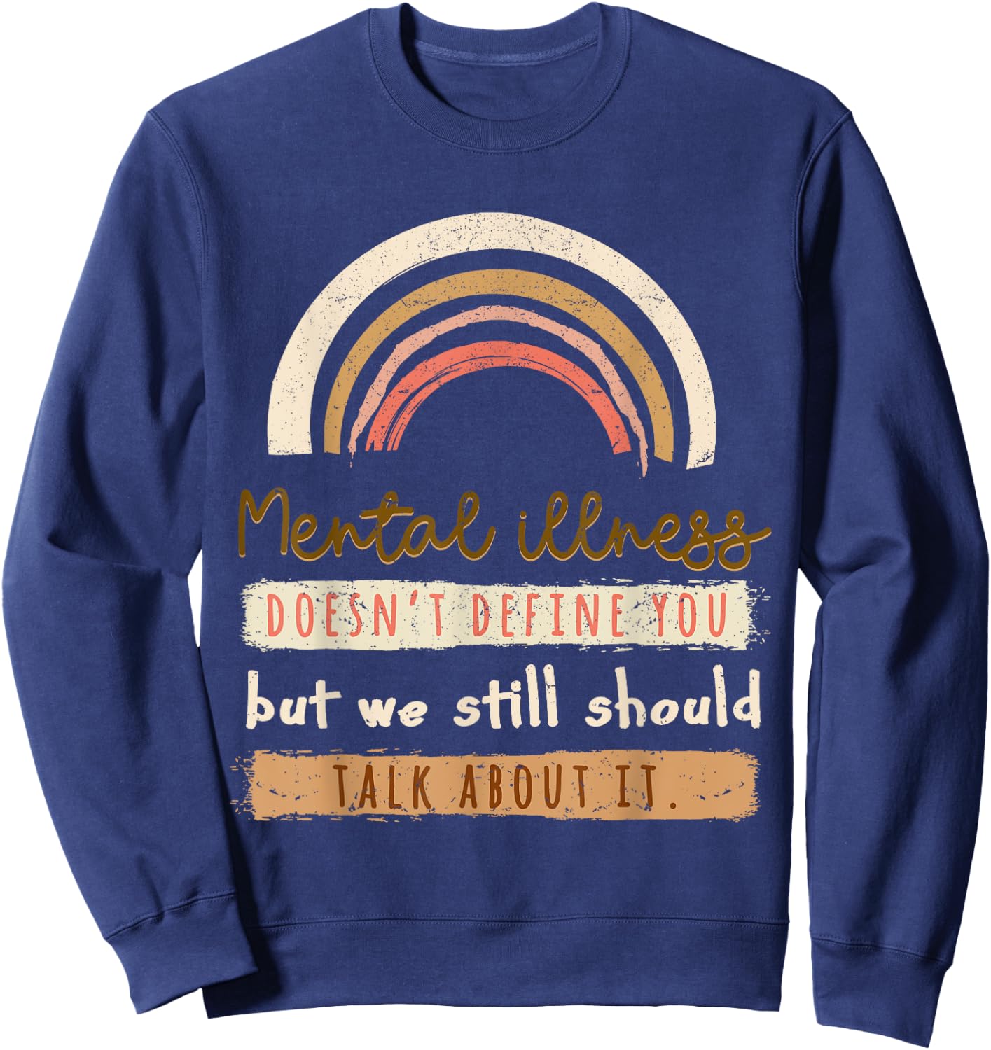 Depression Mental Health Awareness Sweatshirt - Sweatshirt | Navy