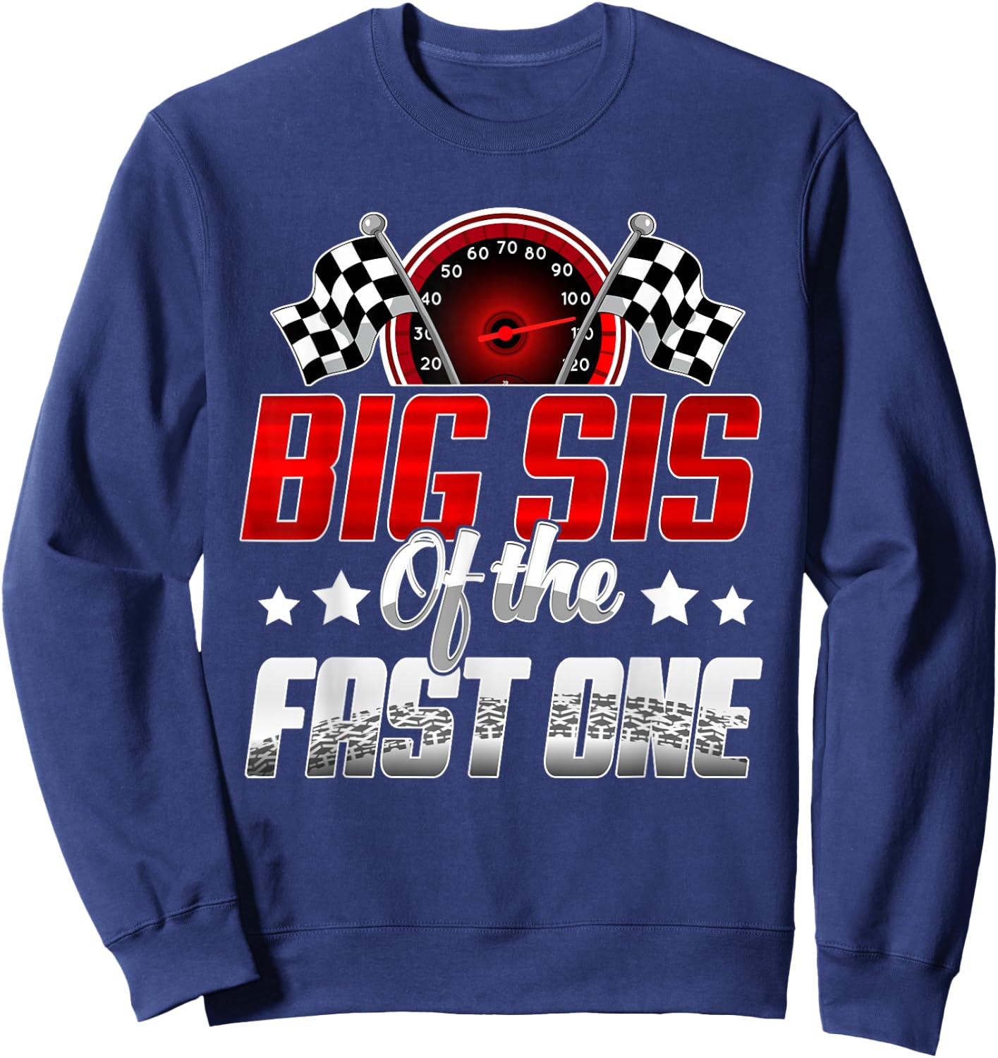 Big Sis of The Fast One Birthday 1st Race Car Family Sweatshirt - Sweatshirt | Navy