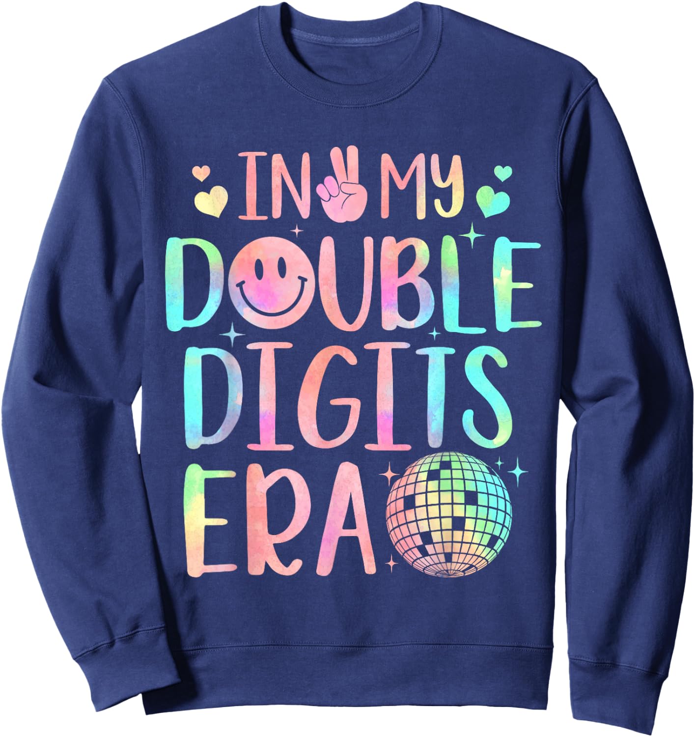 In My Double Digits Era Shirt For 10 Year Old Girls Kids Sweatshirt - Sweatshirt | Navy