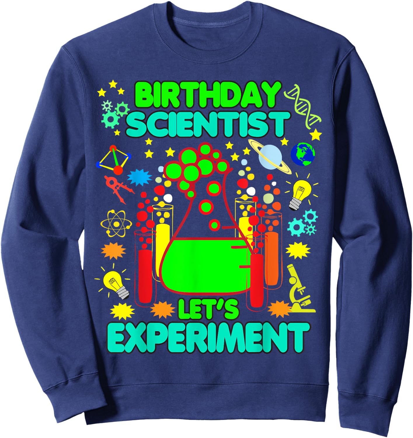 Birthday Shrit For Boys Girls Science Theme Let's Experiment Sweatshirt - Sweatshirt | Navy