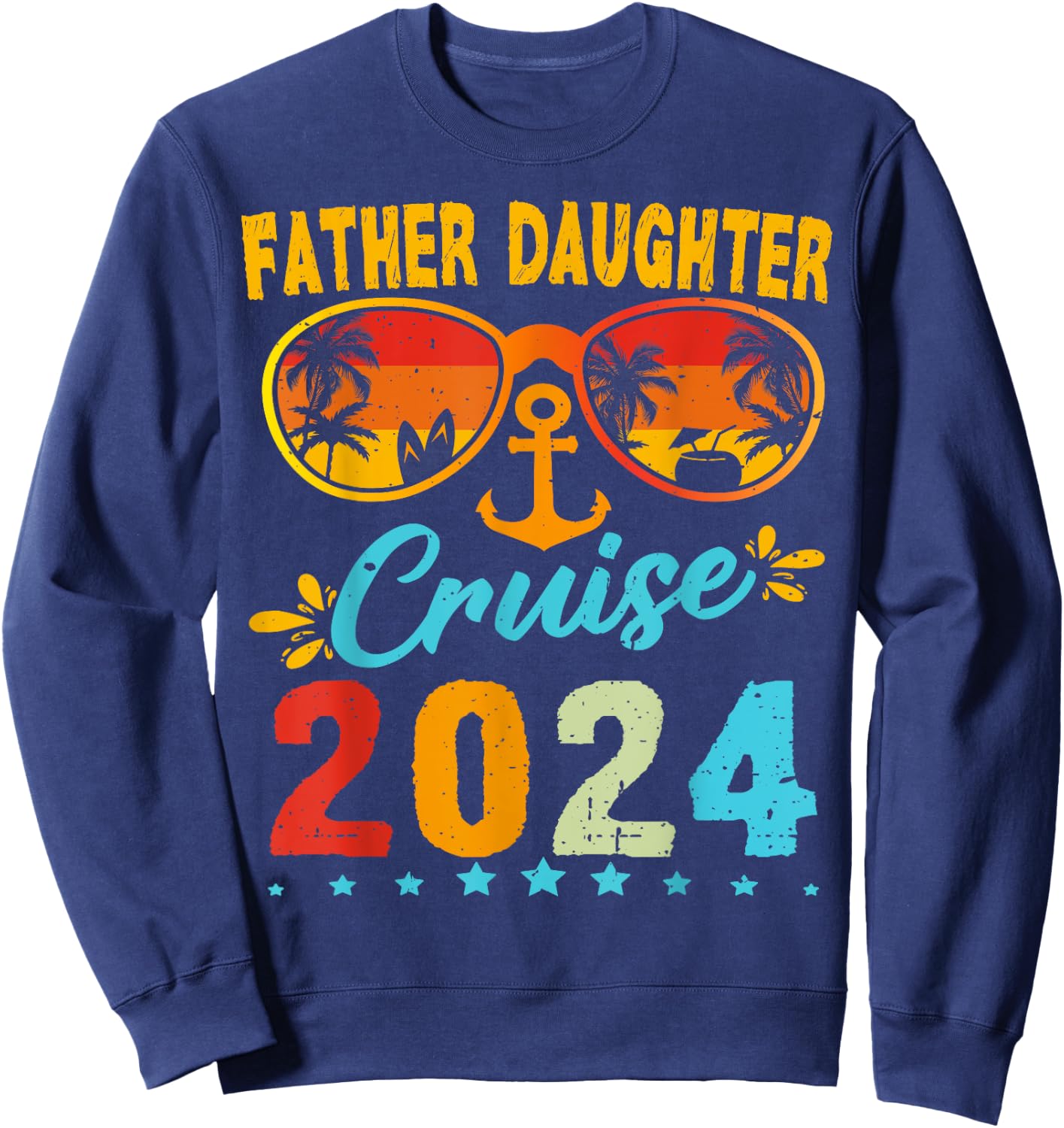 Father Daughter Cruise 2024 Matching Vacation Sweatshirt - Sweatshirt | Navy