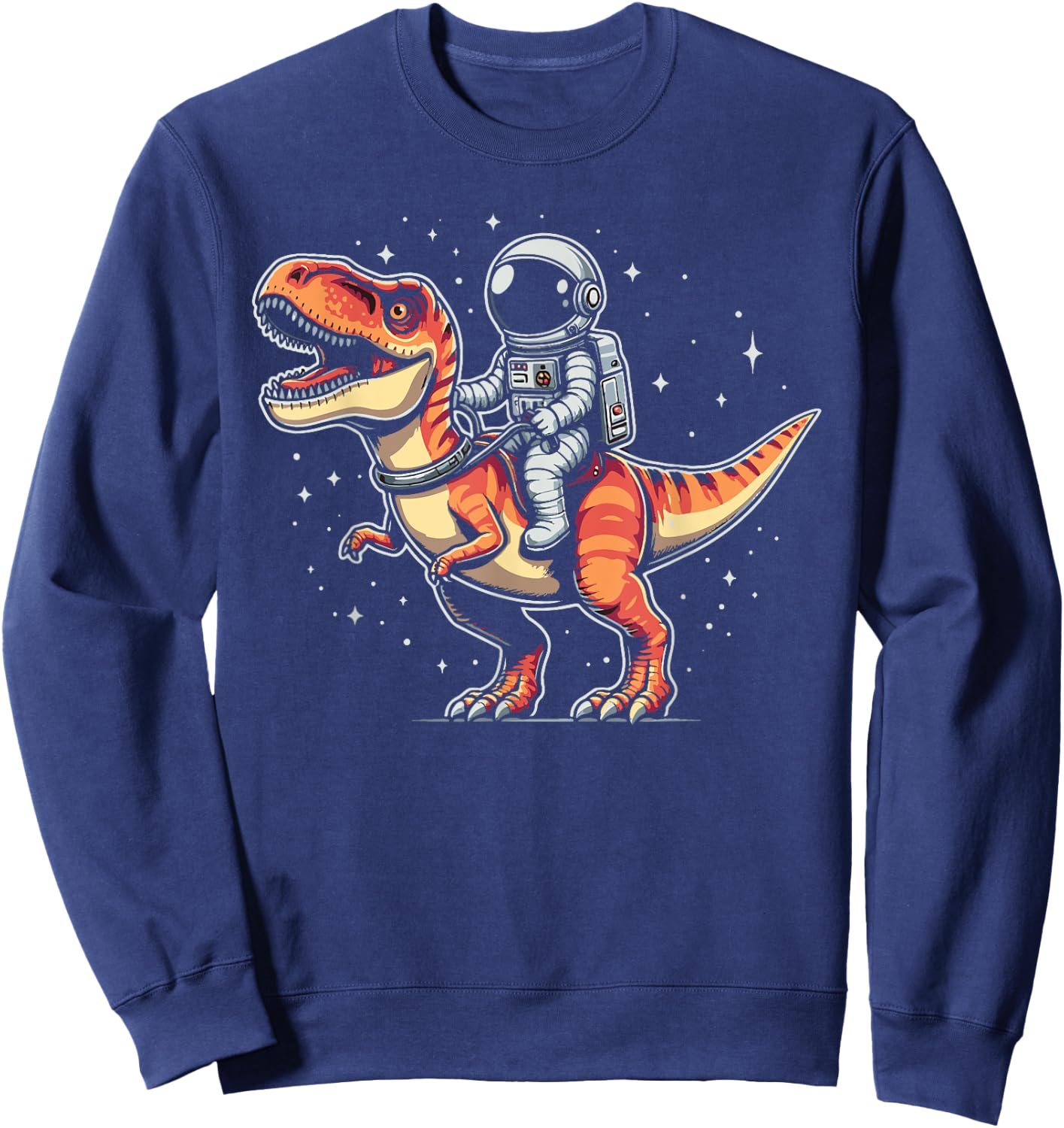 Astronaut Riding T-Rex Dinosaur Spaceman Cosmonaut Sweatshirt - Sweatshirt | Navy