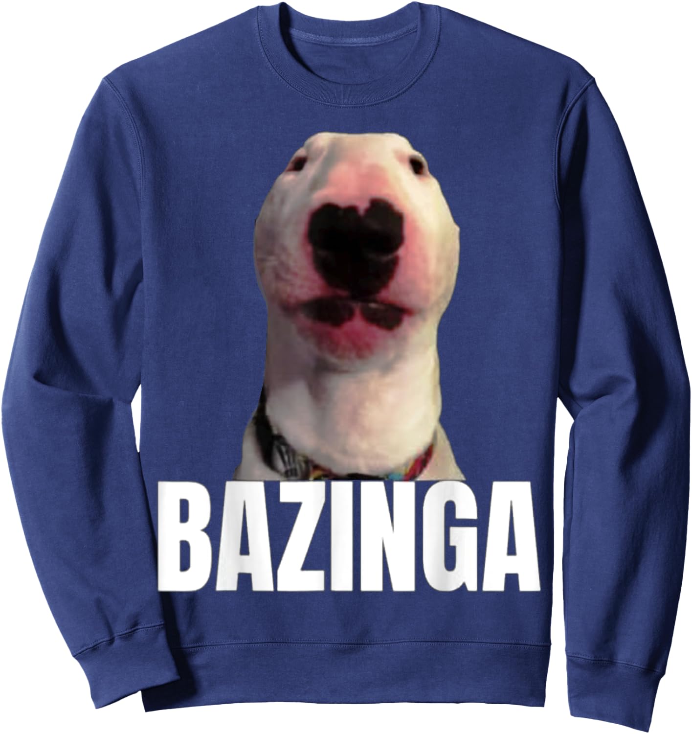 Bazinga Dog Cringe Meme Sweatshirt - Sweatshirt | Navy