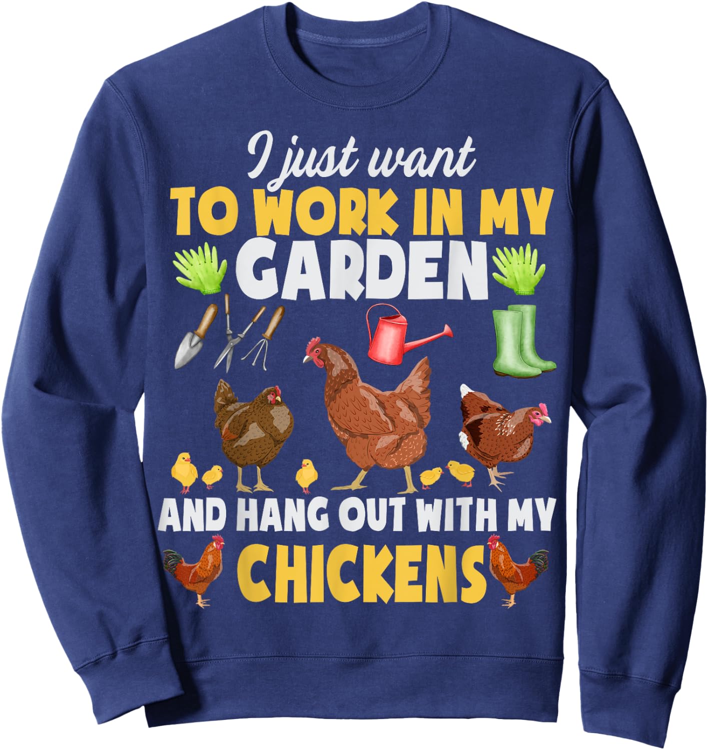 Chicken Animal Farm Garden For Farmer, Men, Women, Gardening Sweatshirt - Sweatshirt | Navy