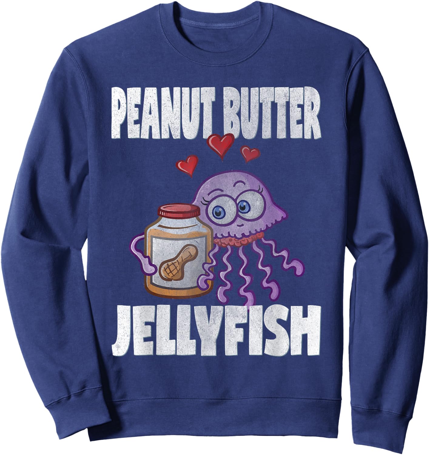 Cute Valentines Day T Shirts Kids Peanut Butter & Jellyfish Sweatshirt - Sweatshirt | Navy