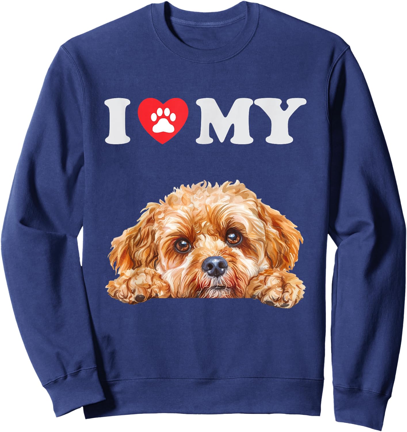 Cavapoo I Heart My Dog Funny Dog Lover Men Women Girls Kids Sweatshirt - Sweatshirt | Navy