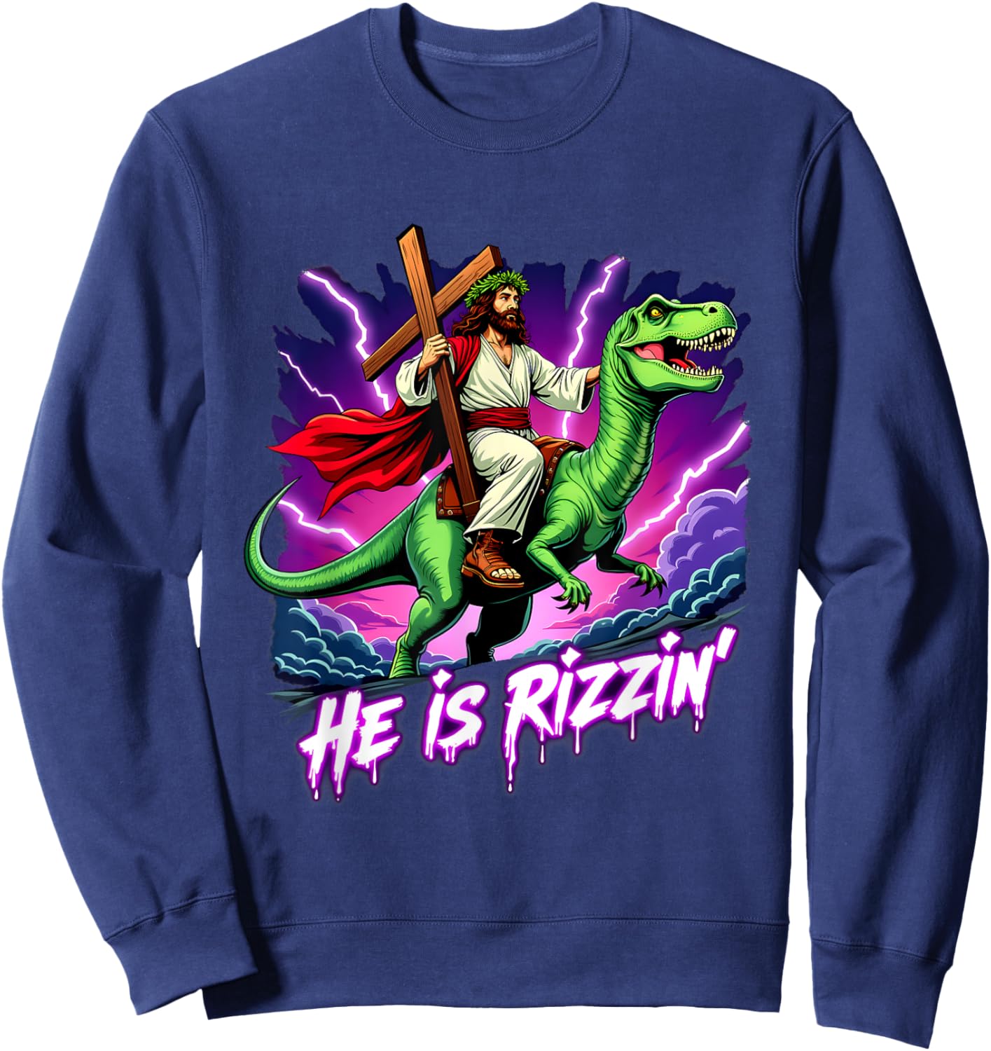 Retro Jesus Christian He Is Rizzin' Riding T-Rex Dinosaur Sweatshirt - Sweatshirt | Navy