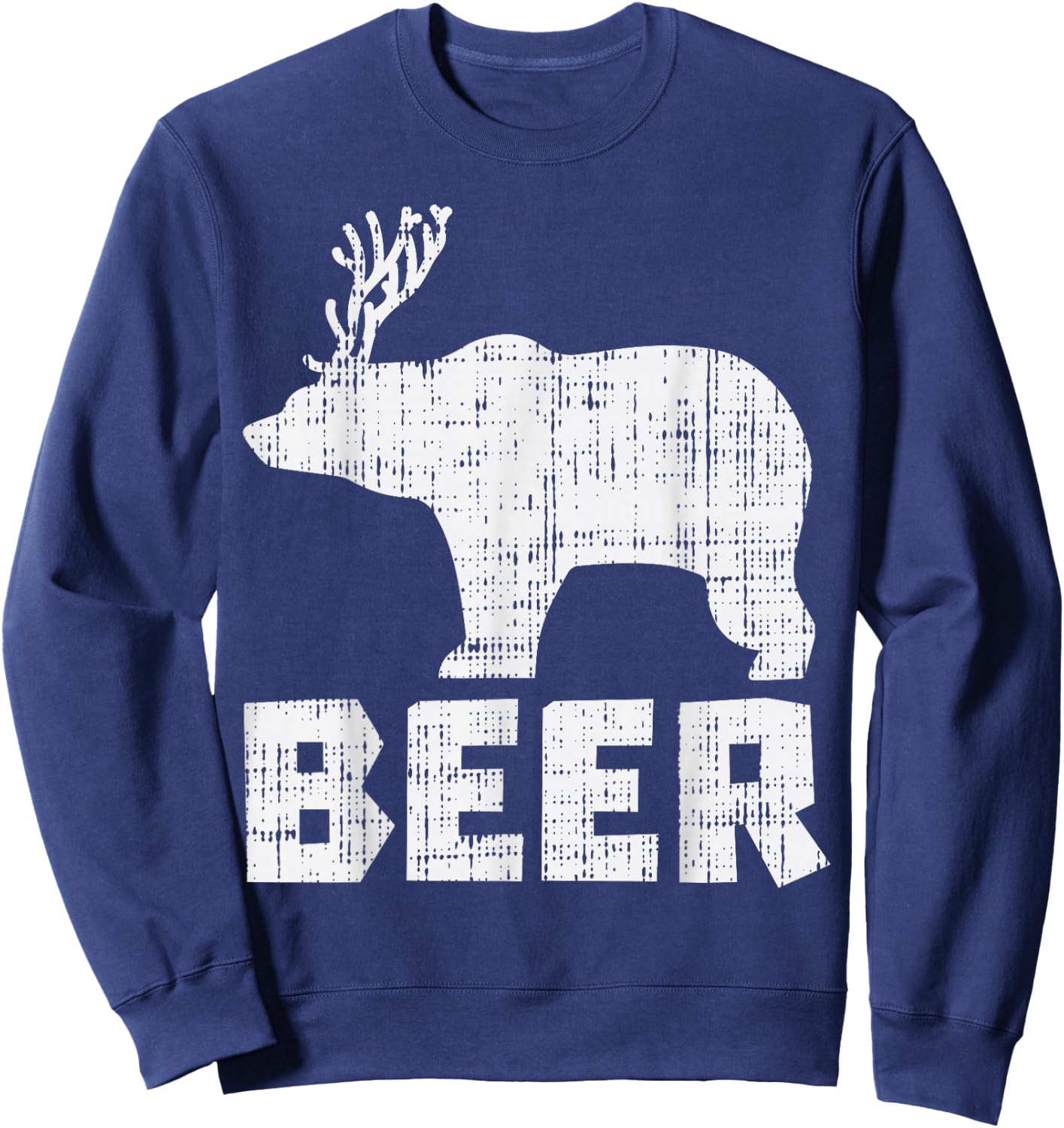 Bear Deer Beer Funny Drinking Hunting Camping Dad Uncle Gift Sweatshirt - Sweatshirt | Navy