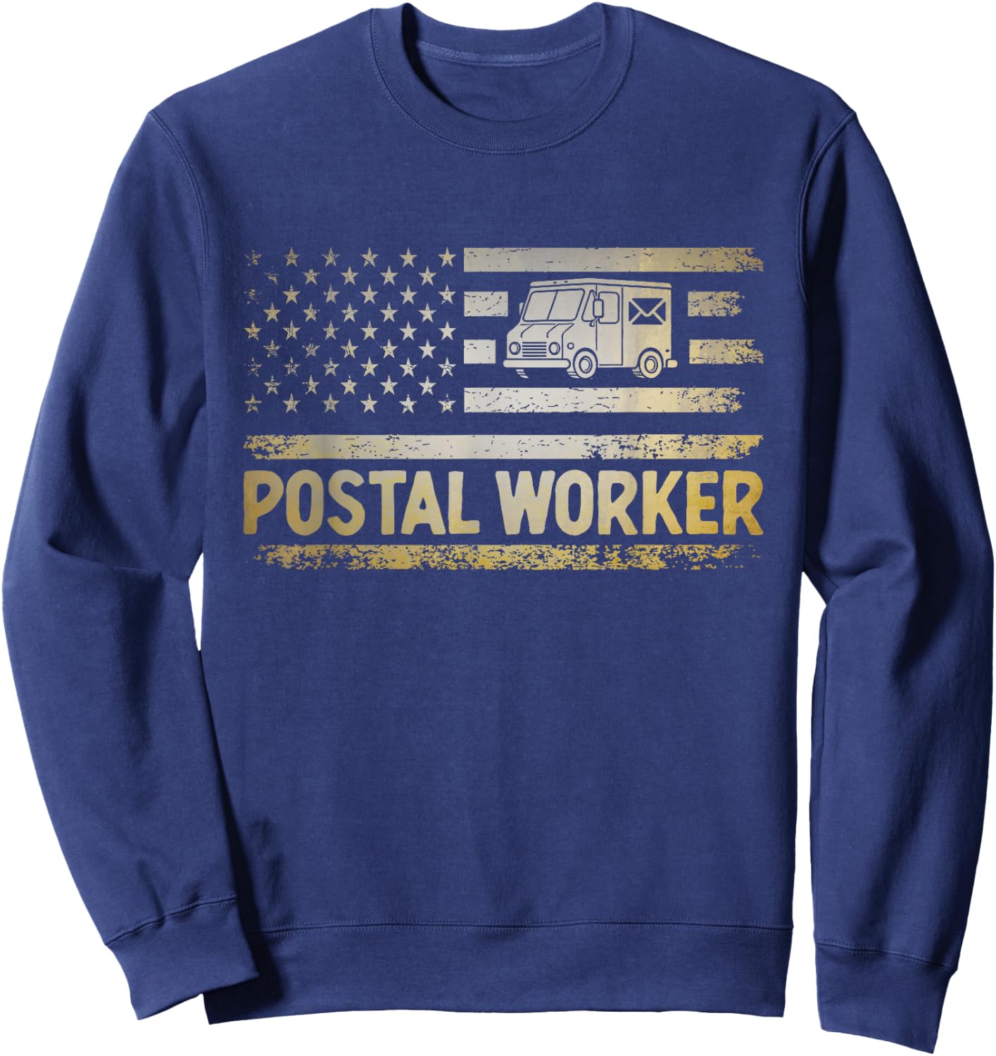 USA Flag Patriotic Postal Worker Mailman Mail Lady Novelty Sweatshirt - Sweatshirt | Navy