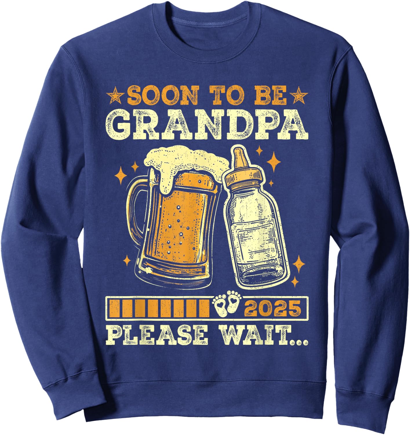 Soon To Be Grandpa 2025 Pregnancy Announcement Loading Sweatshirt - Sweatshirt | Navy
