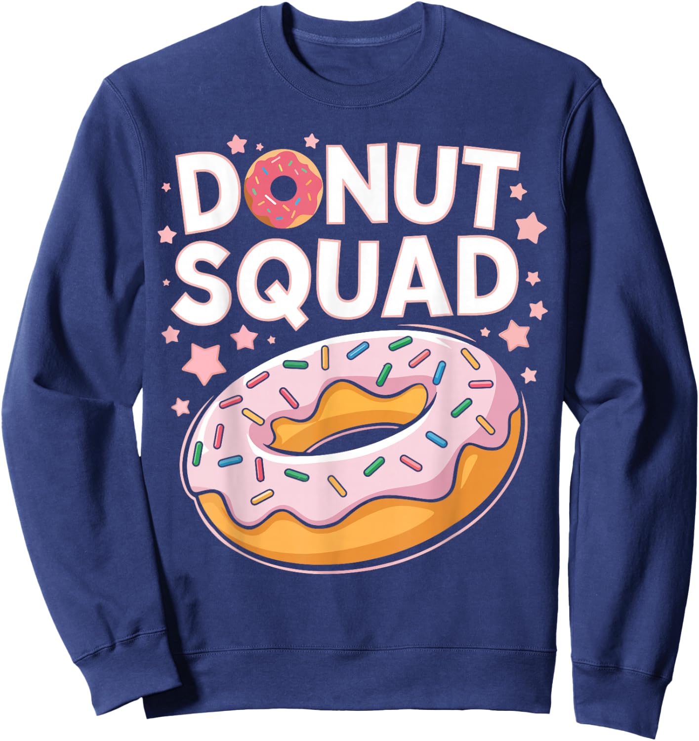 Donut Squad Shirt Doughnut Squad Kids Men Women Donut Lover Sweatshirt - Sweatshirt | Navy
