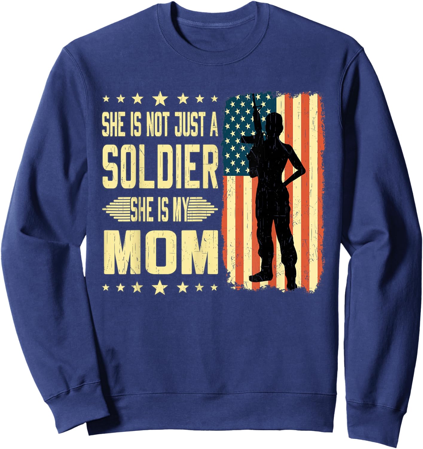 My Mom Is A Soldier Hero Proud Army Daughter Son Military Sweatshirt - Sweatshirt | Navy