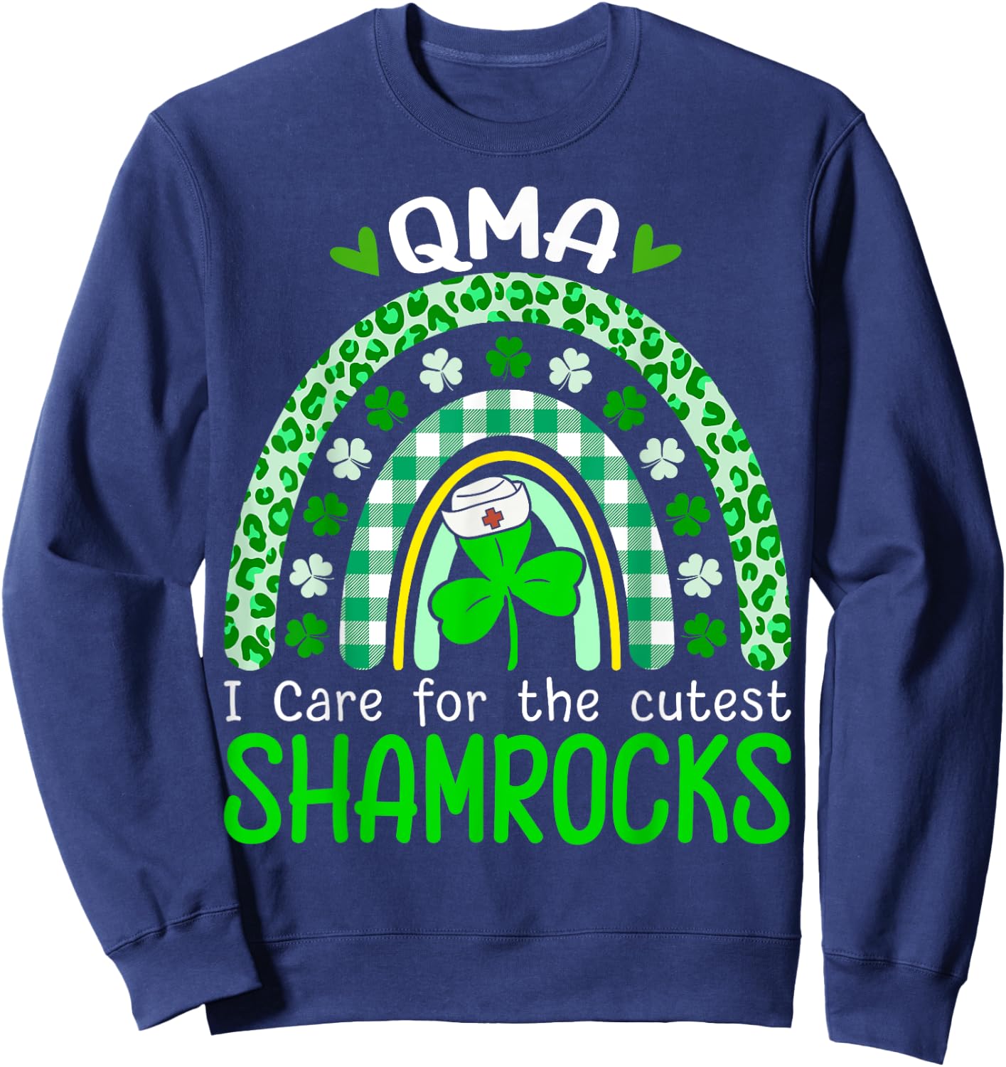 QMA Cutest Shamrocks Nurse St Patricks Day Sweatshirt - Sweatshirt | Navy