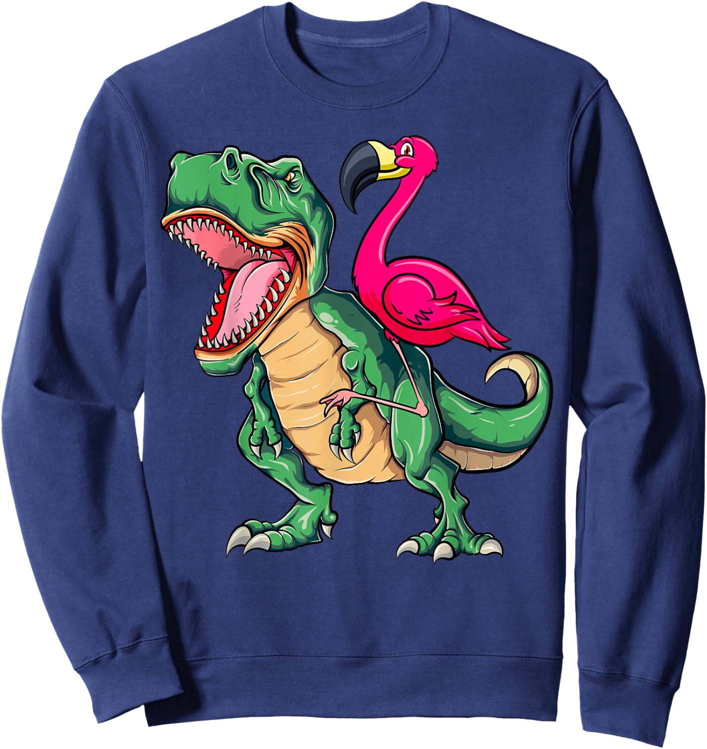 Flamingo Riding Dinosaur T rex Funny Flamingo Tyrannosaurus Sweatshirt - Sweatshirt | Navy