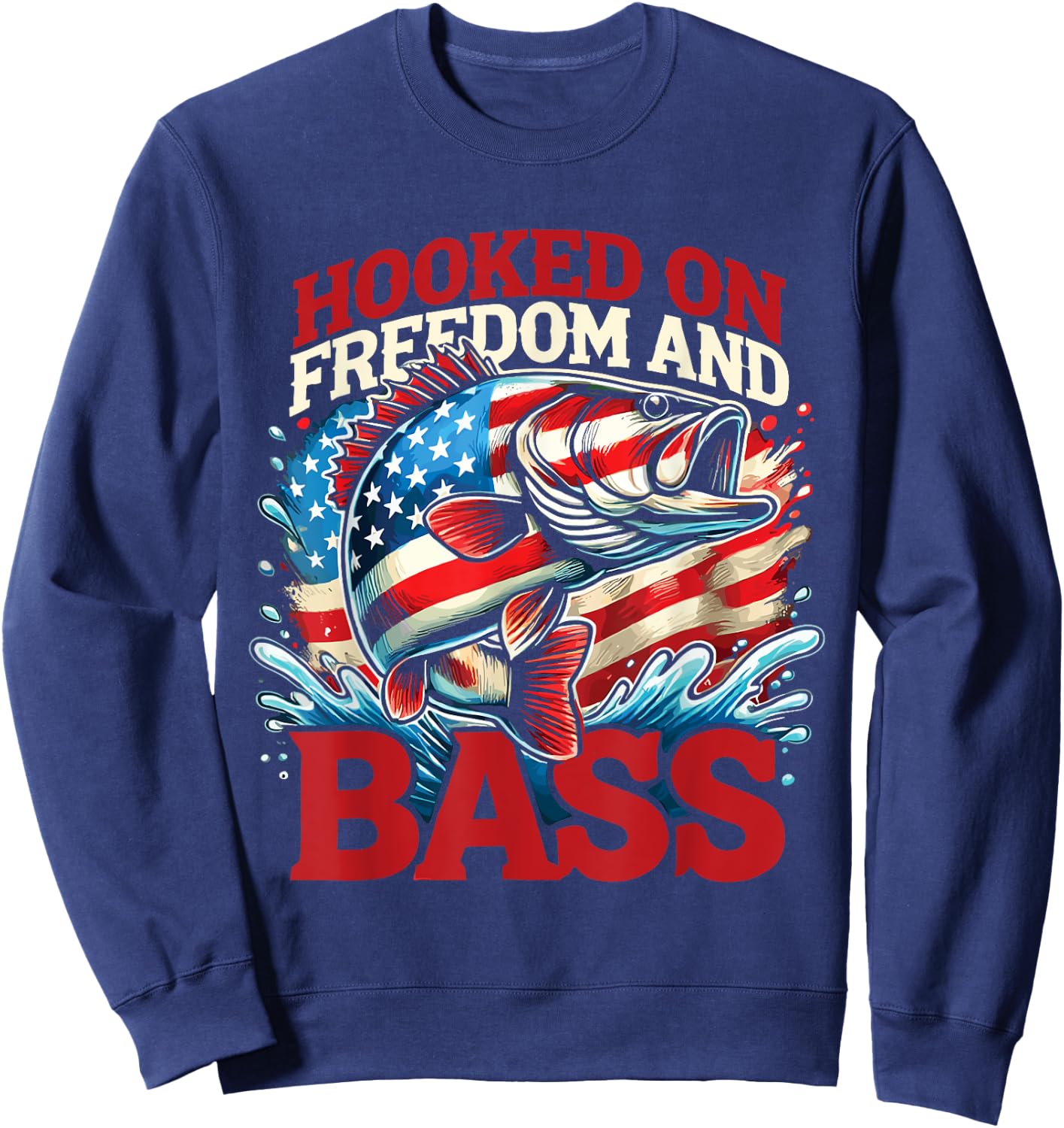 Fisherman American Flag Hooked On Freedom And Bass Sweatshirt - Sweatshirt | Navy