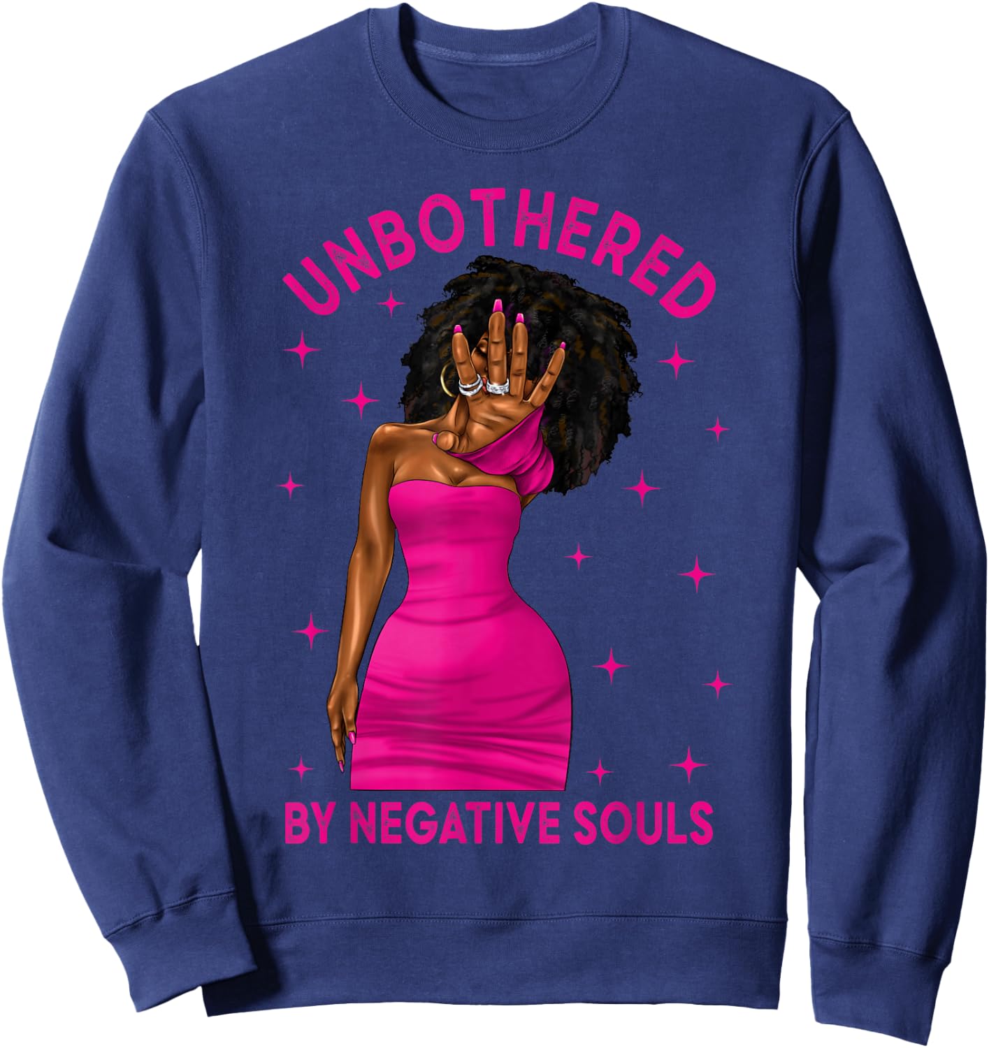 Unbothered By Negative Souls Black Women Girls Afro Queen Sweatshirt - Sweatshirt | Navy