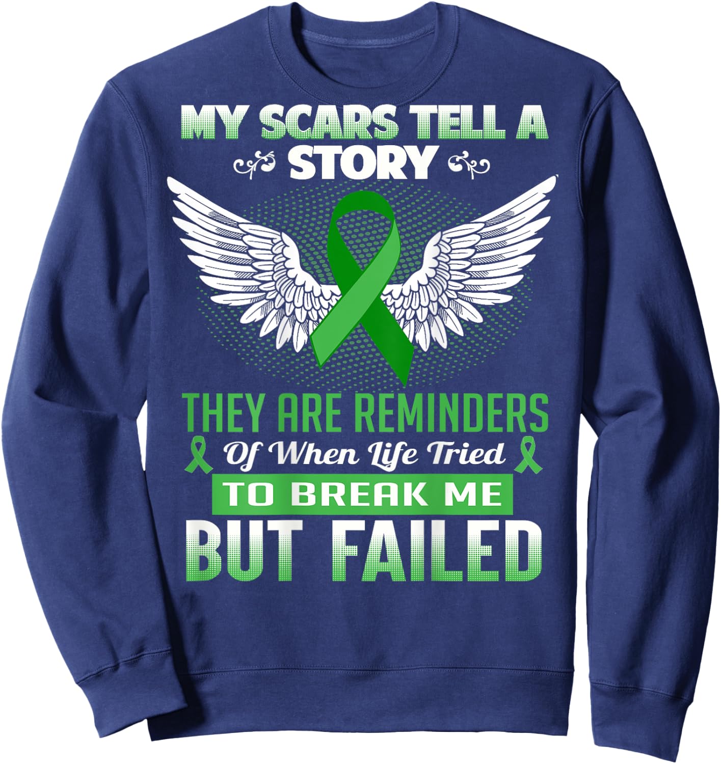 My Scars tell a Story - Kidney Disease Awareness Shirt Sweatshirt - Sweatshirt | Navy