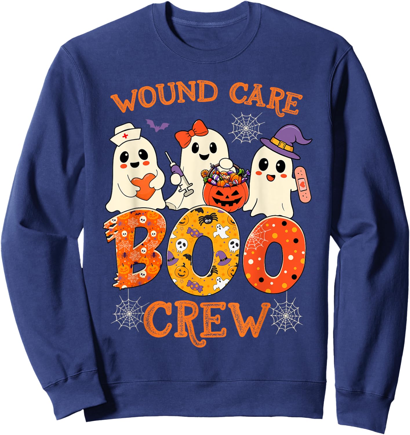 Wound Care Boo Crew Funny Nurse Halloween Spooky Costume Sweatshirt - Sweatshirt | Navy