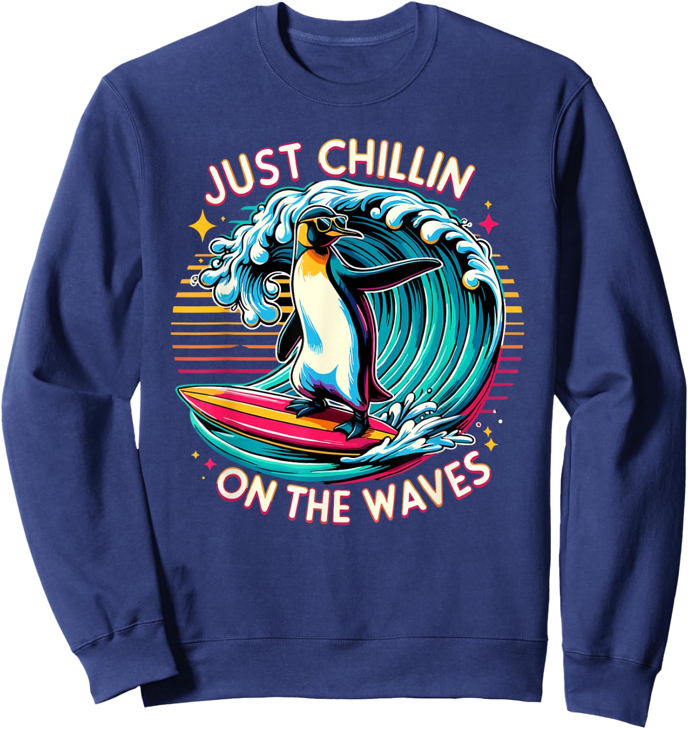 Just Chillin' On The Waves Funny Surfing Penguin Design Sweatshirt - Sweatshirt | Navy