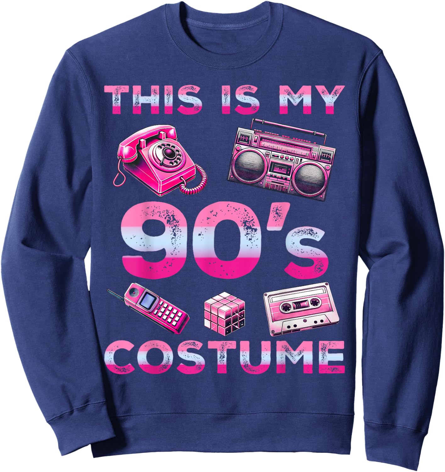 This Is My 90s Costume 90's style Nineties Retro Party Sweatshirt - Sweatshirt | Navy
