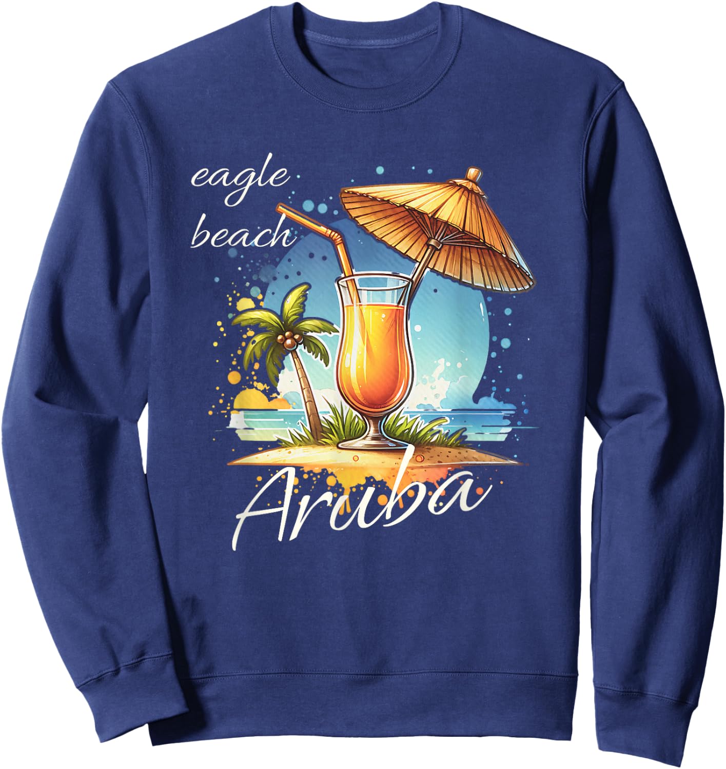 Eagle Beach Aruba Great Travel Vacation Gift Design Women Kids Sweatshirt - Sweatshirt | Navy