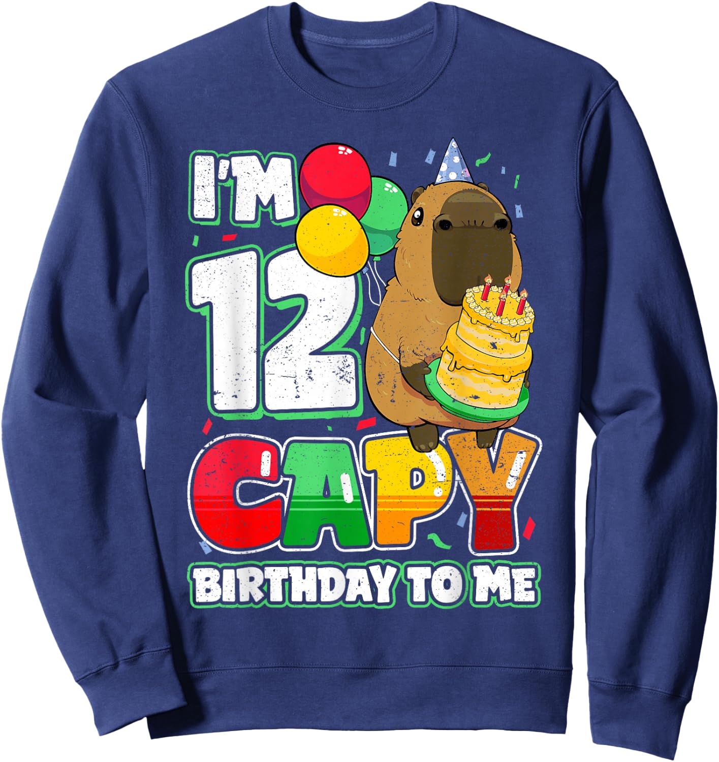 12 Years Old Capy Birthday to me 12th Birthday Capybara Sweatshirt - Sweatshirt | Navy