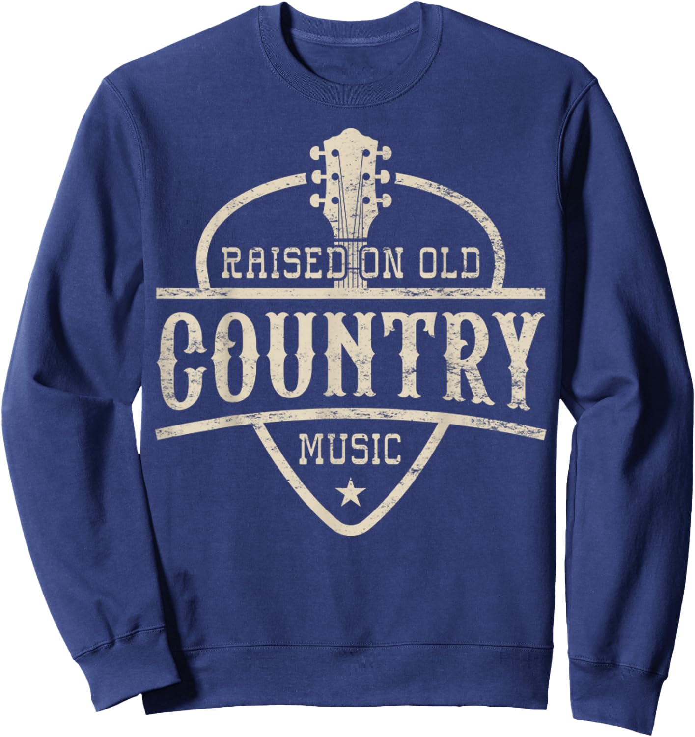 Raised On Old Country Music 80s 90s Vintage Southern Music Sweatshirt - Sweatshirt | Navy