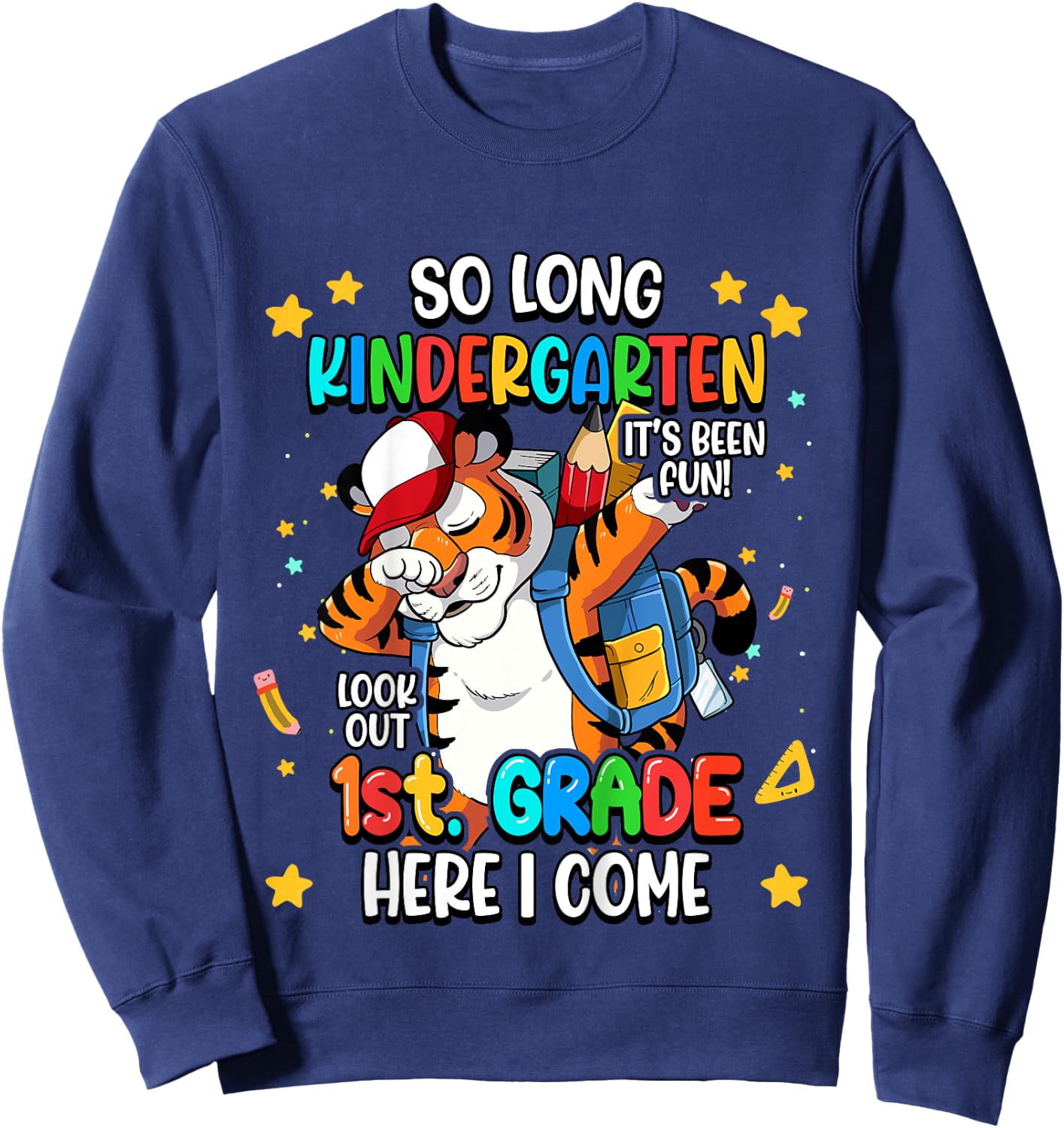 So Long Kindergarten Hello 1st Grade Sweatshirt - Sweatshirt | Navy