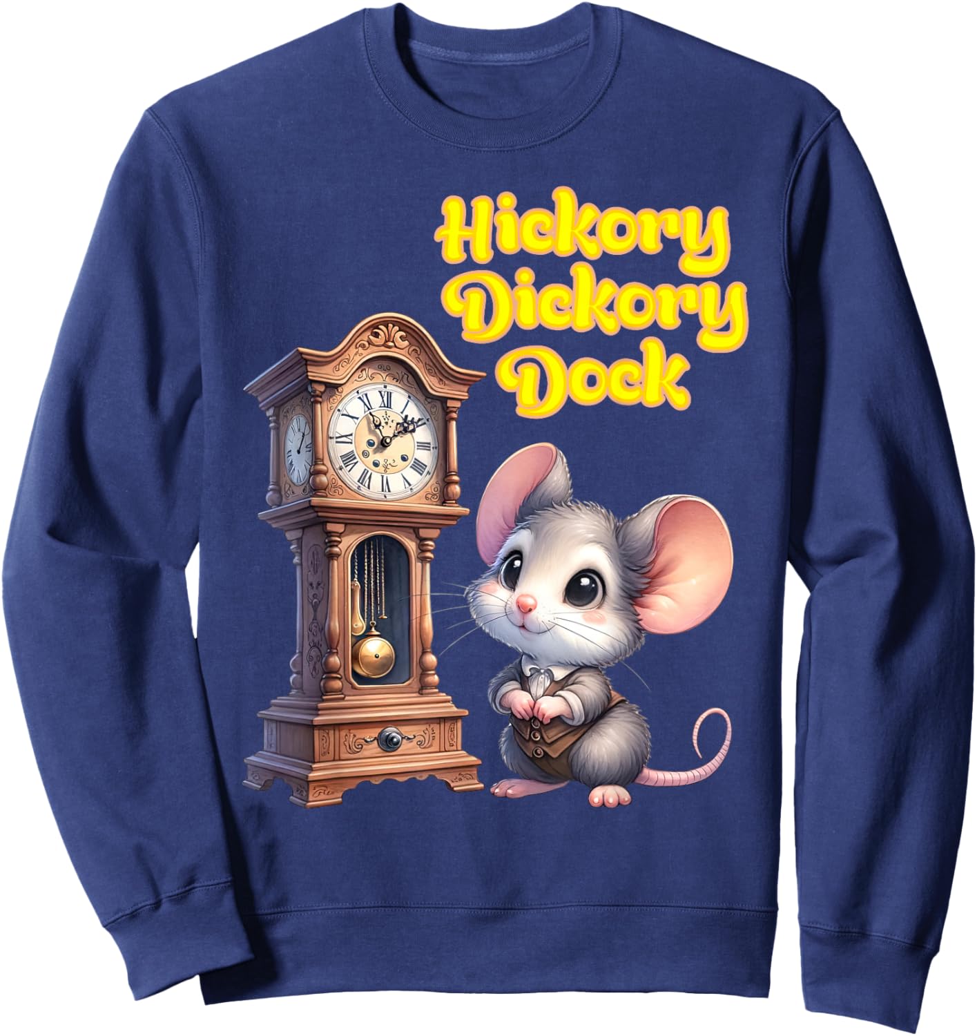 Hickory Dickory Dock Nursery Song Rhyme Mouse Old Clock Song Sweatshirt - Sweatshirt | Navy