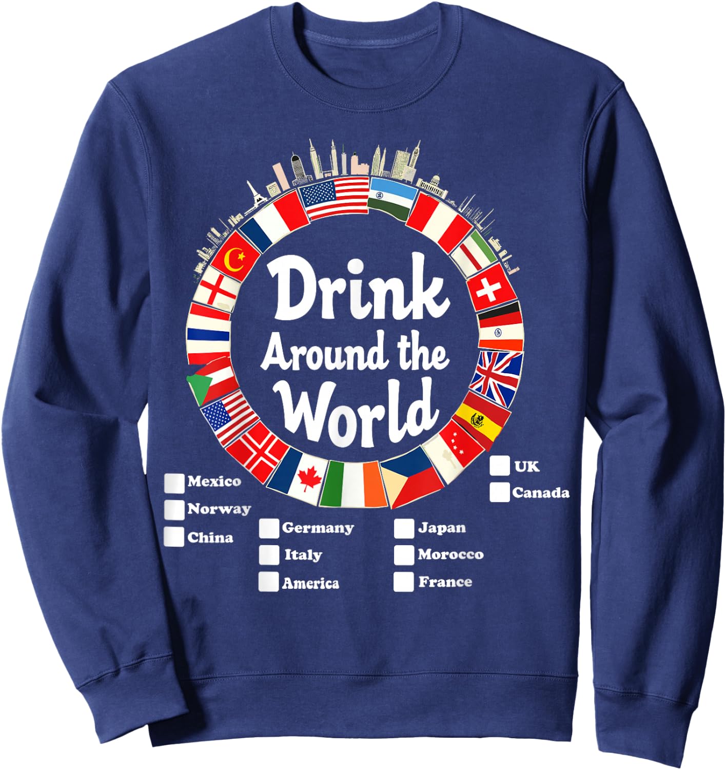 Adult Vacation Drinking Countries International National Sweatshirt - Sweatshirt | Navy