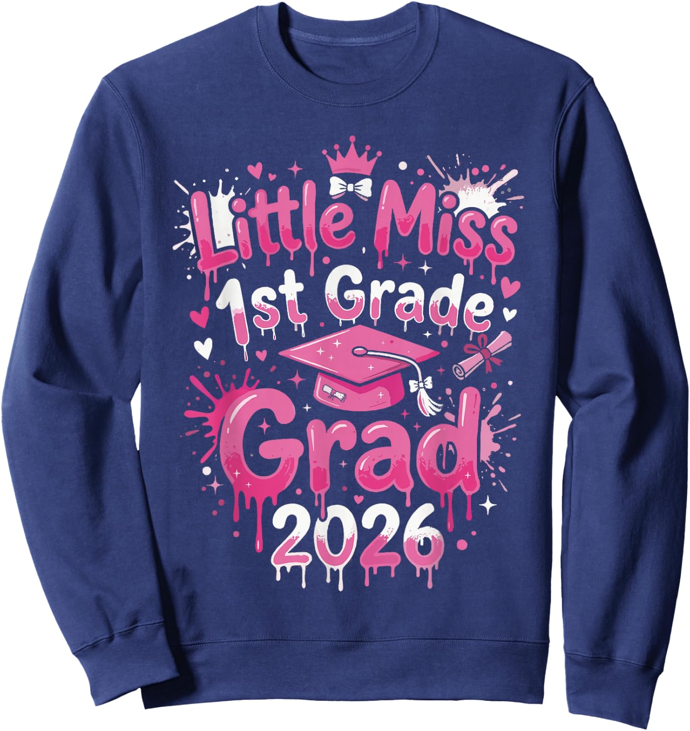 1st Grade Graduation Outfits Girls, Little 1st Grade Sweatshirt - Sweatshirt | Navy