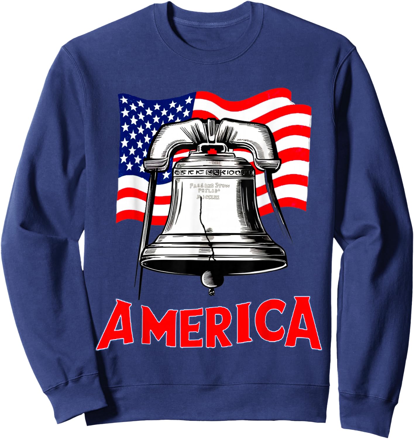 Liberty Bell and America Let freedom Ring Sweatshirt - Sweatshirt | Navy
