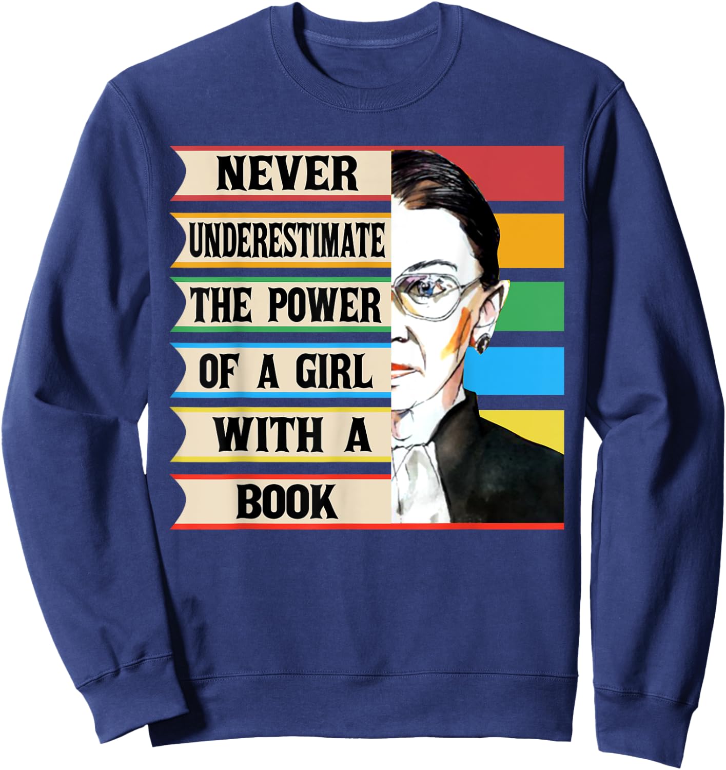 Vintage Never Underestimate The Power Of A Girl With A Book Sweatshirt - Sweatshirt | Navy