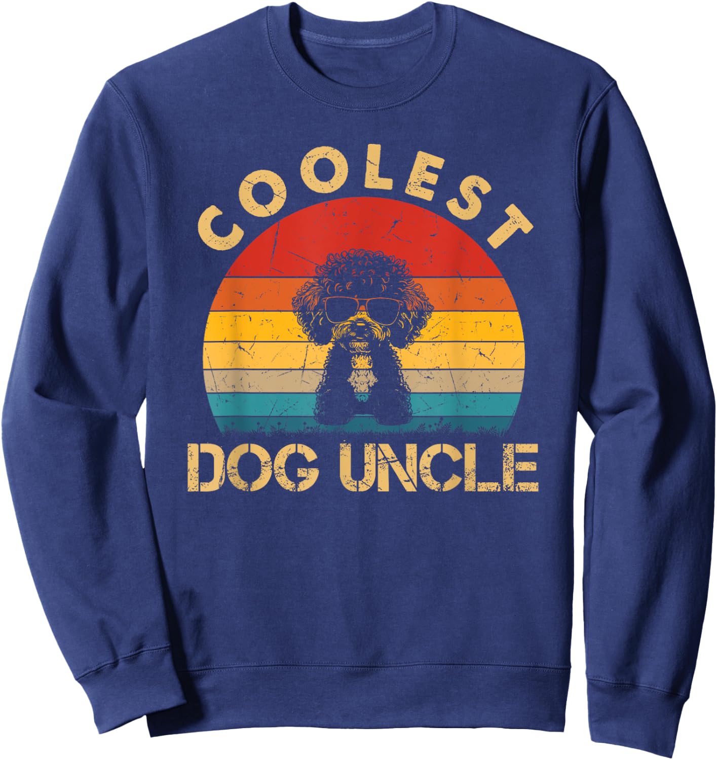 Coolest Toy Poodle Uncle Funny Dog Sunglasses Fathers Day Men Women Kids Sweatshirt - Sweatshirt | Navy