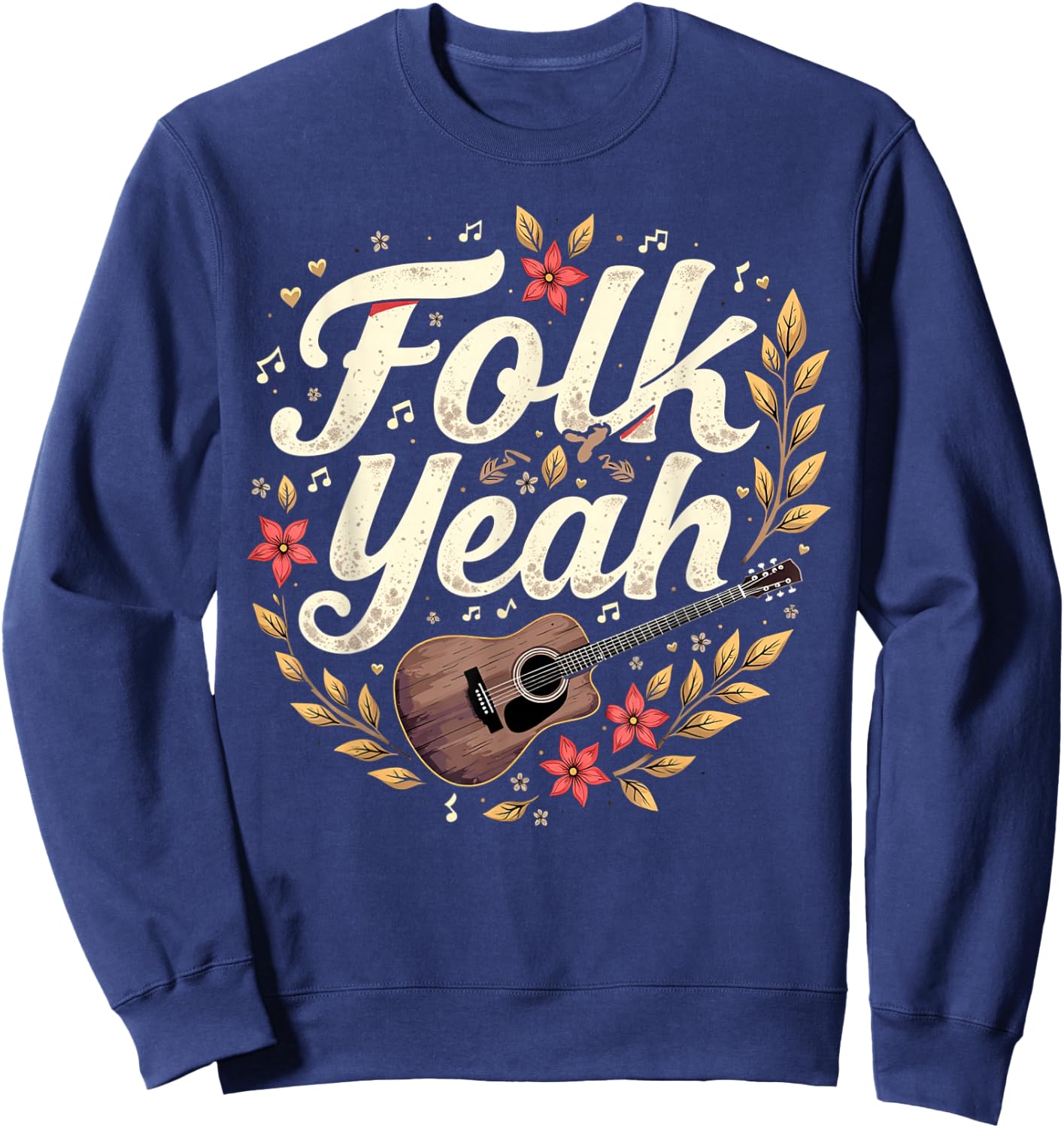 Folk Yeah Country Music Traditional American Folk Sweatshirt - Sweatshirt | Navy